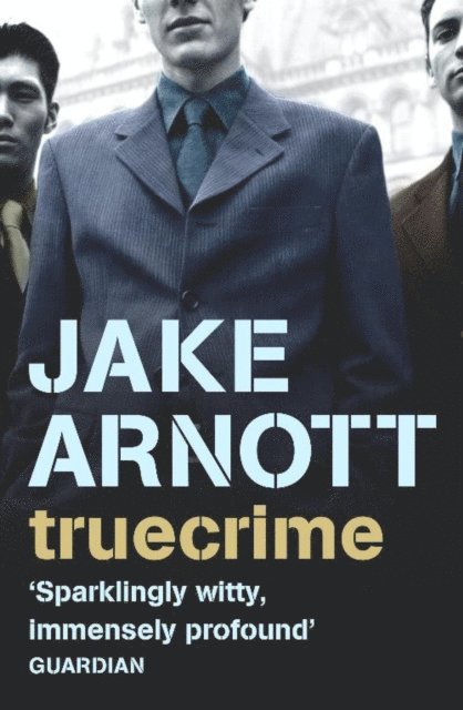 Jake Arnott - truecrime, E-bok. Tillgänglighet: Lägg i varukorg