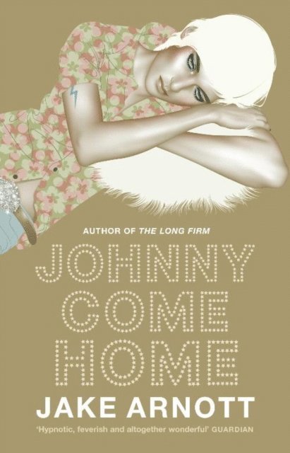 Jake Arnott - Johnny Come Home, E-bok. Tillgänglighet: Lägg i varukorg