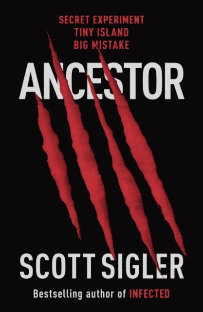 Scott Sigler - Ancestor, E-bok