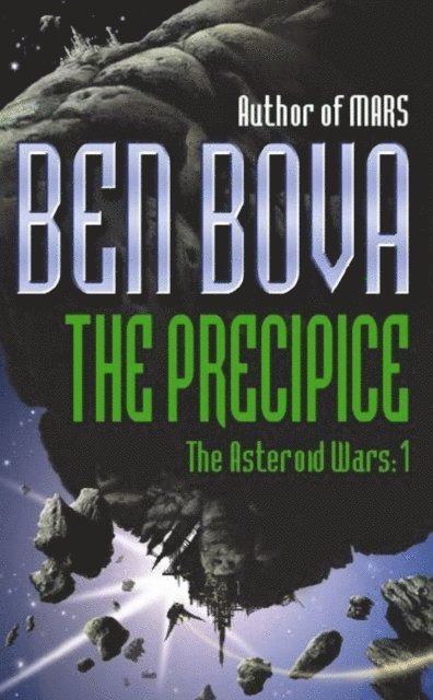 Ben Bova - Precipice, E-bok