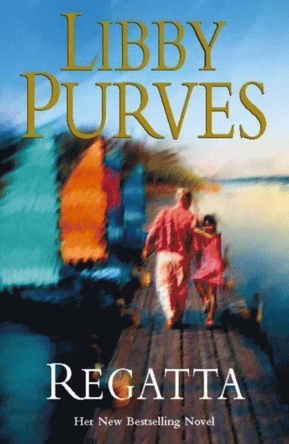 Libby Purves - Regatta, E-bok