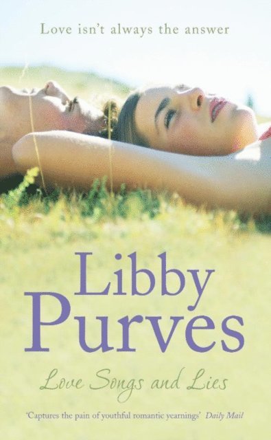 Libby Purves - Love Songs and Lies, E-bok