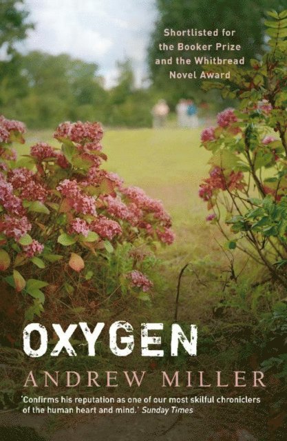 Andrew Miller - Oxygen, E-bok