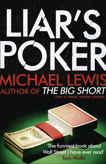 Michael Lewis - Liar's Poker, E-bok