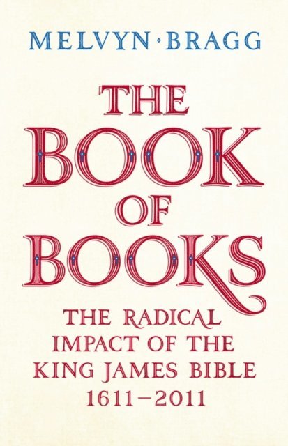 Melvyn Bragg - Book of Books, E-bok