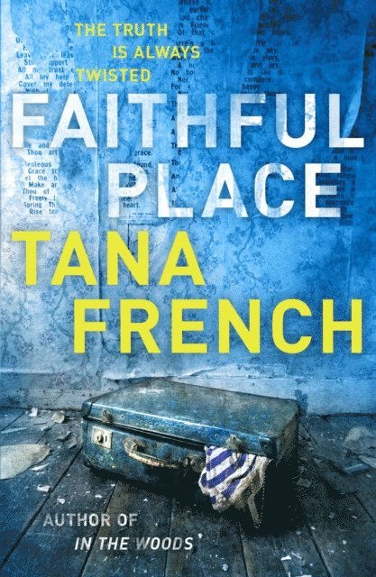 Tana French - Faithful Place, E-bok