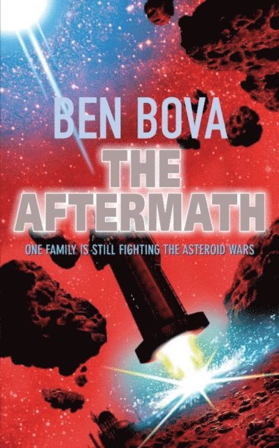 Ben Bova - Aftermath, E-bok