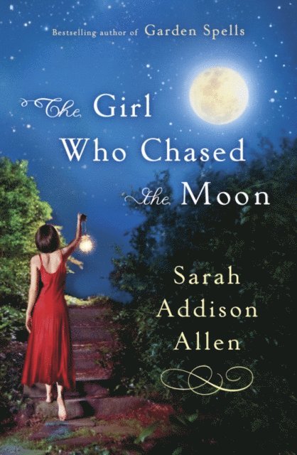 Sarah Addison Allen - Girl Who Chased the Moon, E-bok. Tillgänglighet: Lägg i varukorg
