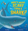 What's More Scary Than a Shark?