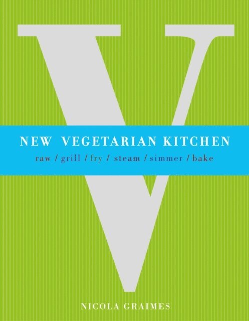 Nicola Graimes - New Vegetarian Kitchen, E-bok
