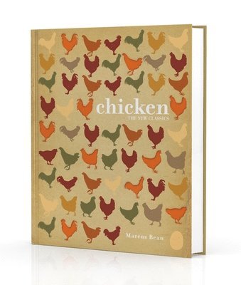 Marcus Bean - Chicken, Inbunden
