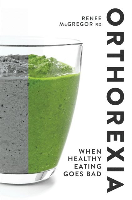 Renee McGregor - Orthorexia, E-bok. Tillgänglighet: Lägg i varukorg