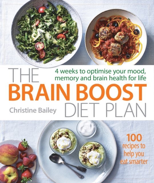 Christine Bailey - Brain Boost Diet Plan, E-bok