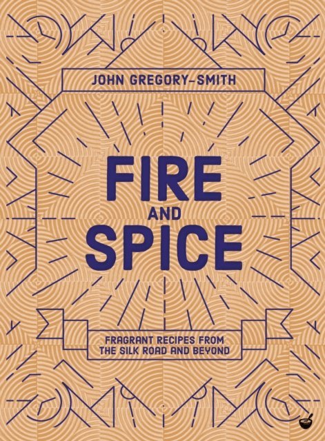 John Gregory-Smith - Fire and Spice, E-bok
