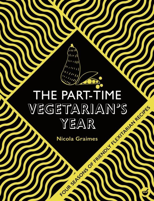 Nicola Graimes - Part-Time Vegetarian's Year, E-bok