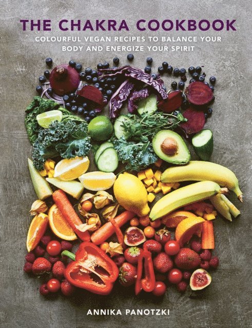 Annika Panotzki - Chakra Cookbook, E-bok