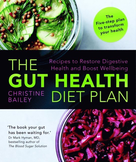 Christine Bailey - Gut Health Diet Plan, E-bok