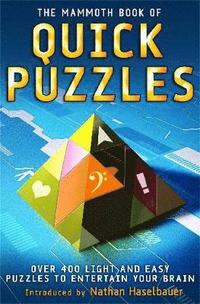 The Mammoth Book of Quick Puzzles