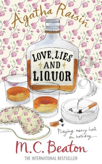 M.C. Beaton - Agatha Raisin and Love, Lies and Liquor, E-bok