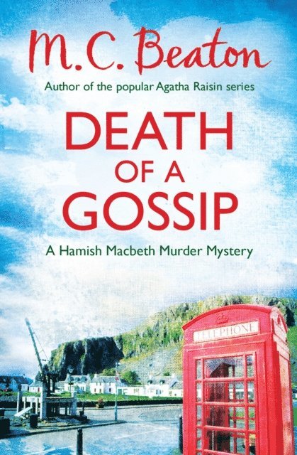 M.C. Beaton - Death of a Gossip, E-bok