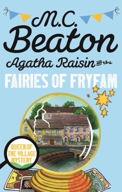 M.C. Beaton - Agatha Raisin and the Fairies of Fryfam, E-bok