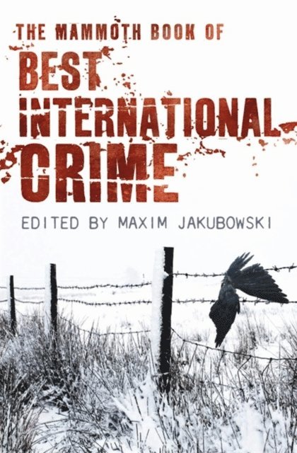 Maxim Jakubowski - Mammoth Book Best International Crime, E-bok