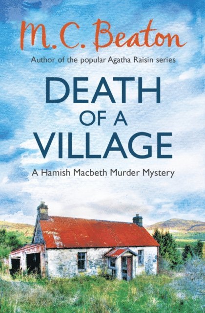 M.C. Beaton - Death of a Village, E-bok