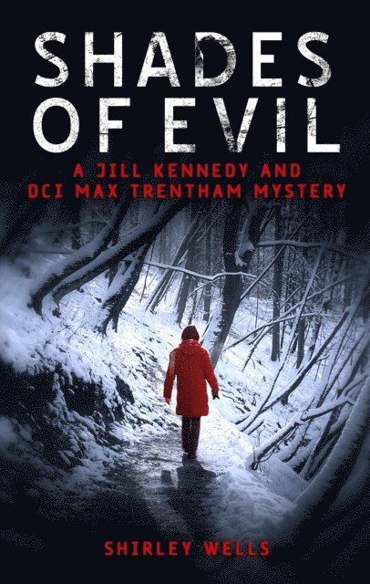 Shirley Wells - Shades of Evil, E-bok