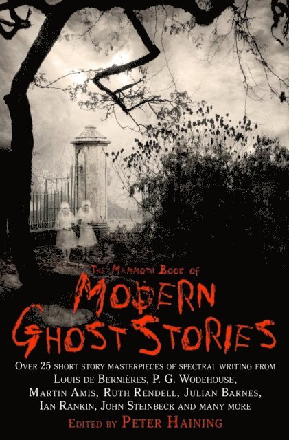 Peter Haining - Mammoth Book of Modern Ghost Stories, E-bok