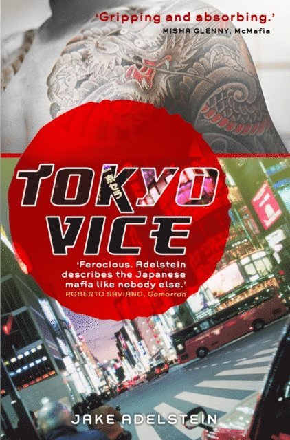 Jake Adelstein - Tokyo Vice, E-bok