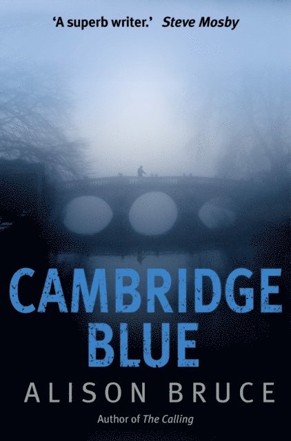 Alison Bruce - Cambridge Blue, E-bok