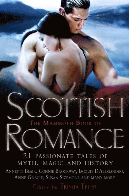 Trisha Telep - Mammoth Book of Scottish Romance, E-bok