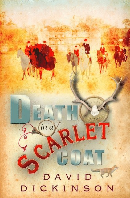 David Dickinson - Death in a Scarlet Coat, E-bok