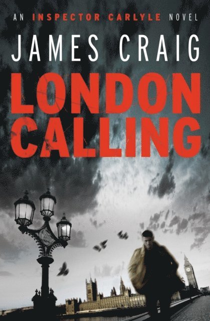 James Craig - London Calling, E-bok