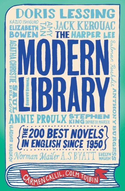 Colm Toibin, Carmen Callil - Modern Library, E-bok