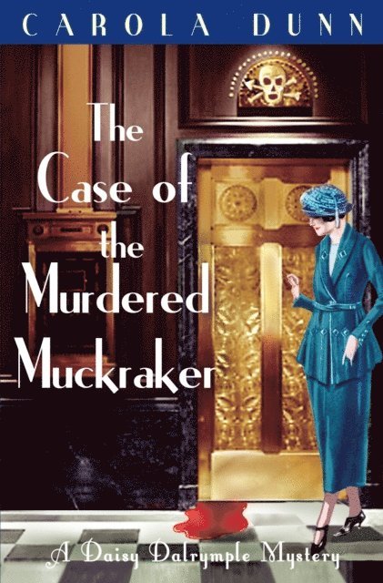 Carola Dunn - Case of the Murdered Muckraker, E-bok