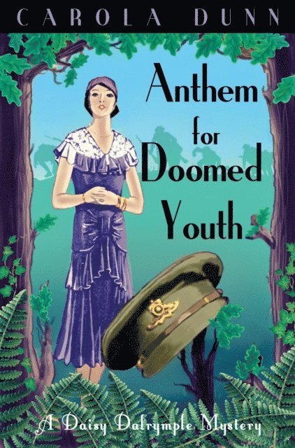 Carola Dunn - Anthem for Doomed Youth, E-bok