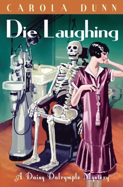 Carola Dunn - Die Laughing, E-bok