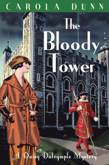 Carola Dunn - Bloody Tower, E-bok