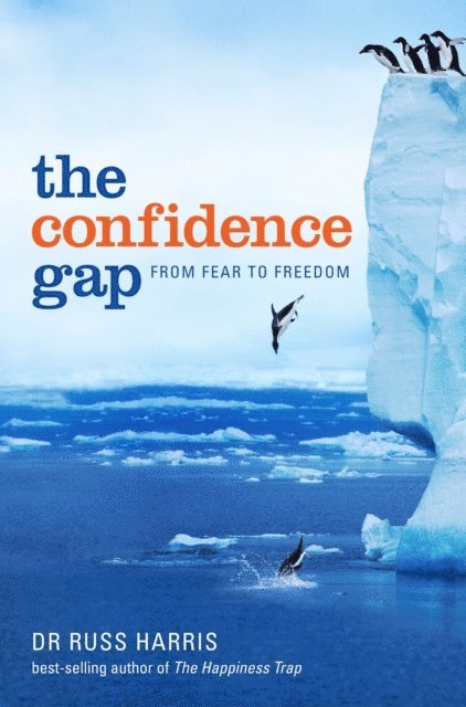 Russ Harris - Confidence Gap, E-bok