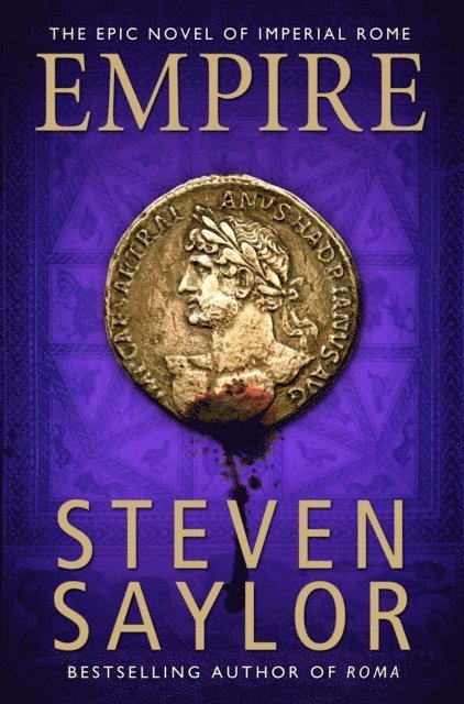 Steven Saylor - Empire, E-bok