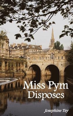 Miss Pym Disposes av Josephine Tey