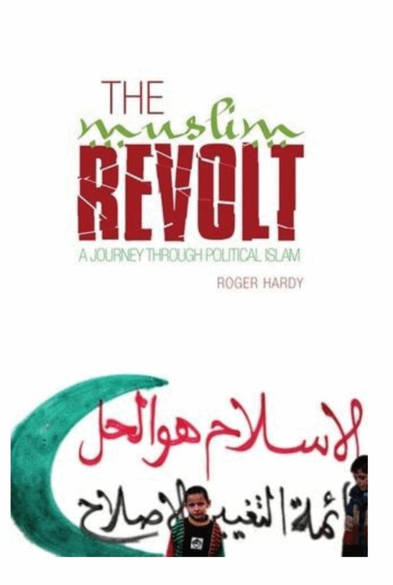 Roger Hardy - Muslim Revolt, Häftad