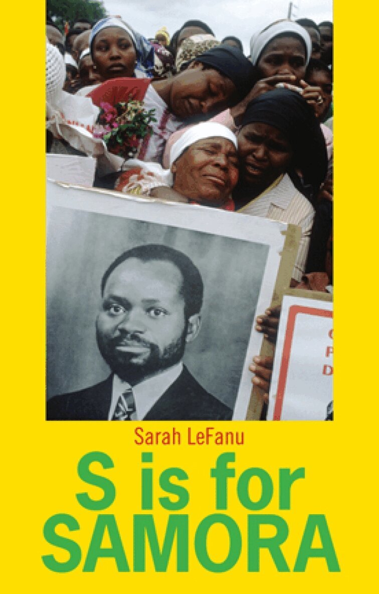 Sarah LeFanu - S is for Samora, Häftad. Tillgänglighet: Tillfälligt slut
