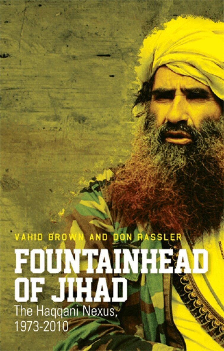 Vahid Brown, Don Rassler - Fountainhead of Jihad, Inbunden