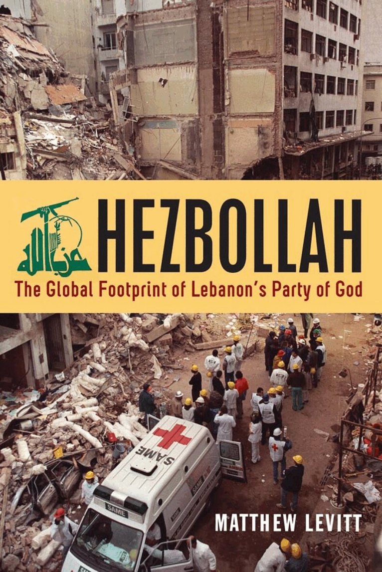 Matthew Levitt - Hezbollah, Inbunden. Tillgänglighet: Tillfälligt slut
