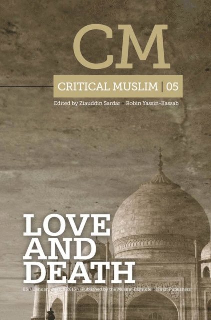 Robin Yassin-Kassab, Ziauddin Sardar - Critical Muslim 5, E-bok