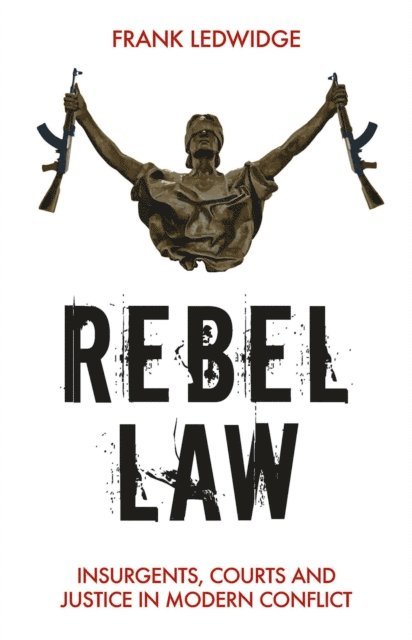 Frank Ledwidge - Rebel Law, E-bok