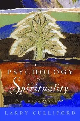Larry Culliford - Psychology of Spirituality, Häftad. Tillgänglighet: Lägg i varukorg