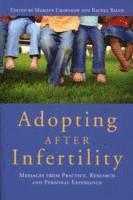 Rachel Balen, Marilyn Crawshaw - Adopting after Infertility, Häftad